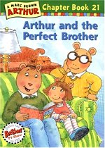 Arthur and the Perfect Brother - Arthur Chapter Book #21 (Paperback)