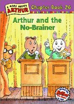 Arthur and the No-Brainer - Arthur Chapter Book #26 (Paperback)