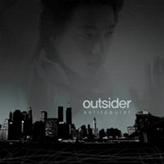 아웃사이더(Outsider) 1집 - Soliloquist