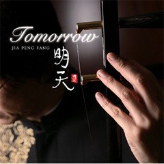 Jia Peng Fang - Tomorrow