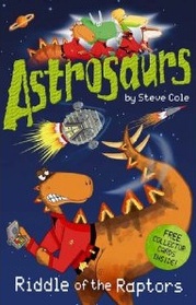 Astrosaurs : Riddle of the Raptors (Paperback)