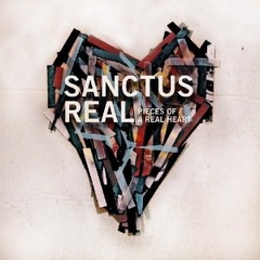 Sanctus Real - Pieces Of A Real Heart