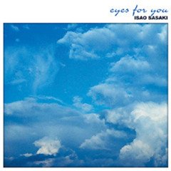 Isao Sasaki - Eyes For You [재발매]