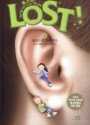 로스트! = Lost! : 어린이를 위한 신나는 과학 동화. 16, 몸속으로 사라지다 표지 이미지