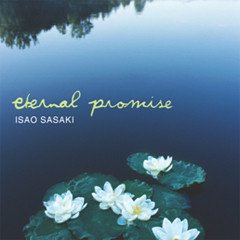 Isao Sasaki - Eternal Promise [재발매]