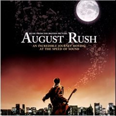 August Rush(어거스트 러쉬) O.S.T