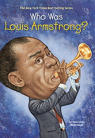 Who Was Louis Armstrong (Paperback)