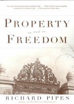 Property and Freedom (Paperback)