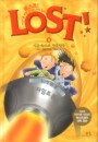 로스트! = Lost! : 어린이를 위한 신나는 과학 동화. 9, 시간 속으로 사라지다 표지 이미지