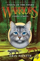 Warriors, Omen of the Stars #2: Fading Echoes (Paperback)