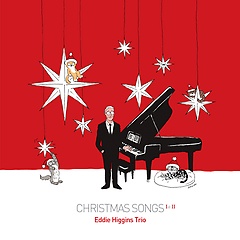 Eddie Higgins Trio - Christmas Songs I & II