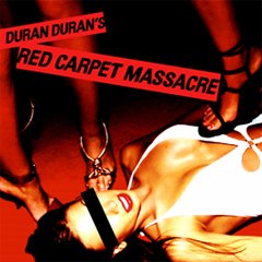 Duran Duran - Red Carpet Massacre