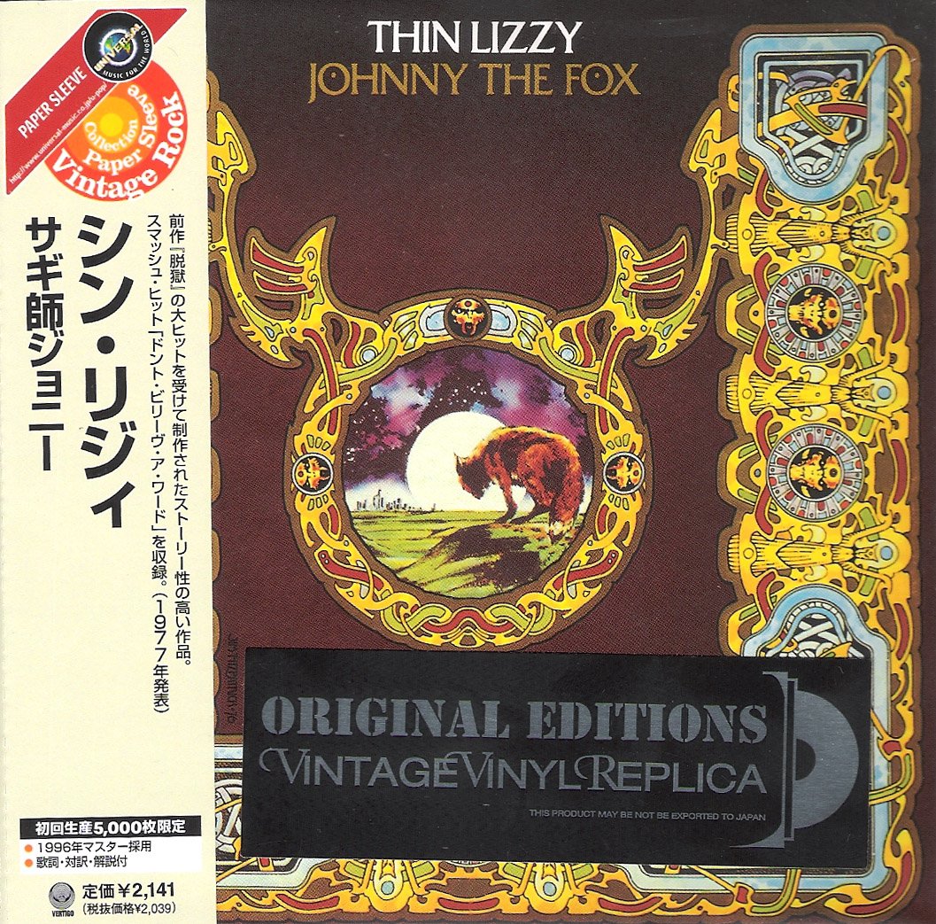Thin Lizzy - Johnny The Fox [Japan Ltd. Ed. Vintage Vinyl Replica] 