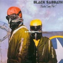 Black Sabbath - Never Say Die! [2009 Issue UK Remastered]