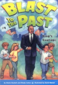 Blast to the Past #4 - King's Courage (Paperback/ CD:2)