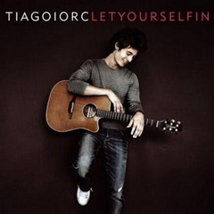 Tiago Iorc - Let Yourself In
