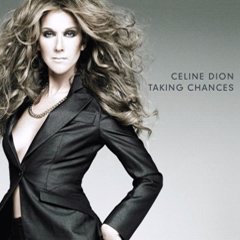 Celine Dion - Taking Chances [Deluxe Edition]
