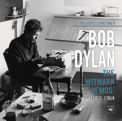 Bob Dylan - The Witmark Demos: 1962-1964 (The Bootleg Series Vol.9)
