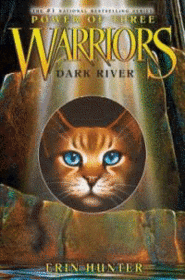 Warriors, Power of Three #2 : Dark River (Hardcover)