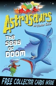 Astrosaurs : The Seas of Doom (Paperback/ 영국판)