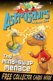 Astrosaurs : The Mind-swap Menace (Paperback/ 영국판)