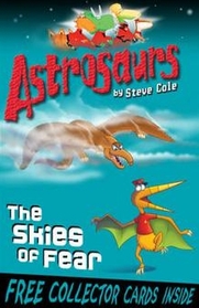 Astrosaurs : The Skies of Fear (Paperback/ 영국판)