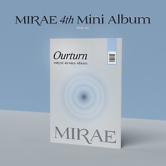 미래소년(MIRAE) - Ourturn[MIRAE 4th Mini Album][Drop ver.]