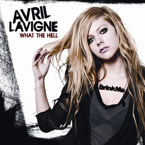 음반]Avril Lavigne - What The Hell [Single] : 인터파크 도서