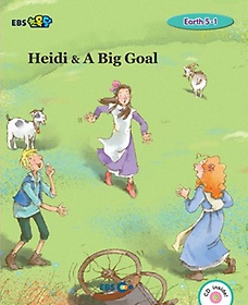 EBS 초목달 Heidi & A Big Goal Earth 5-1