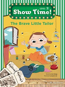 <font title="Show Time! Level 2: The Brave Little Tailor">Show Time! Level 2: The Brave Little Tai...</font>