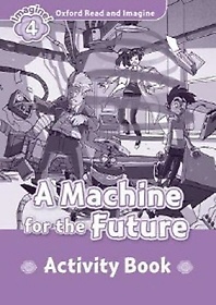 A Machine for the Future (Activity Book)