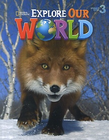 Explore Our World Level 3(Student Book)
