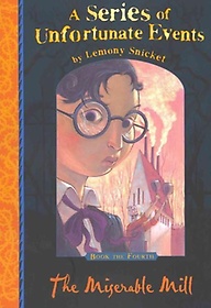 <font title="The Miserable Mill (A Series of Unfortunate Events, Book 4)">The Miserable Mill (A Series of Unfortun...</font>