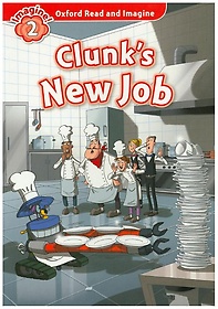 Clunk's New job