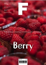<font title="매거진 F(Magazine F) No.10: 베리(Berry)(영문판)">매거진 F(Magazine F) No.10: 베리(Berry)(...</font>