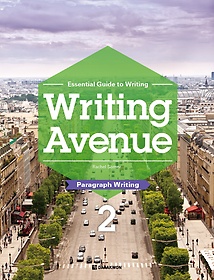 Writing Avenue 2: Paragraph Writing