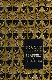 <font title="Flappers and Philosophers: The Collected Short Stories of F.">Flappers and Philosophers: The Collected...</font>