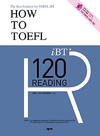 How to TOEFL iBT 120 Reading
