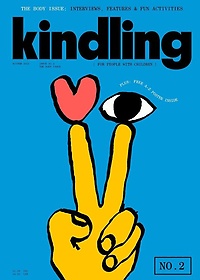 Kindling 02: The Body Issue