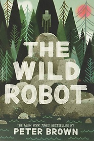 The Wild Robot ( Wild Robot #1 )