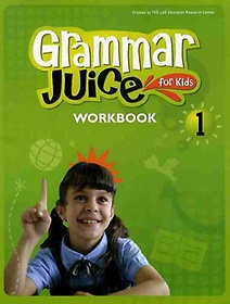 GRAMMAR JUICE FOR KIDS 1(WORKBOOK)