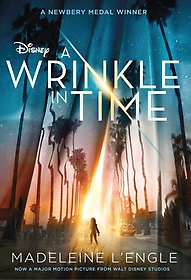 A Wrinkle in Time [Movie Tie-In Edition]